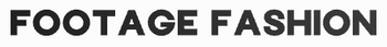 Footage Fashion